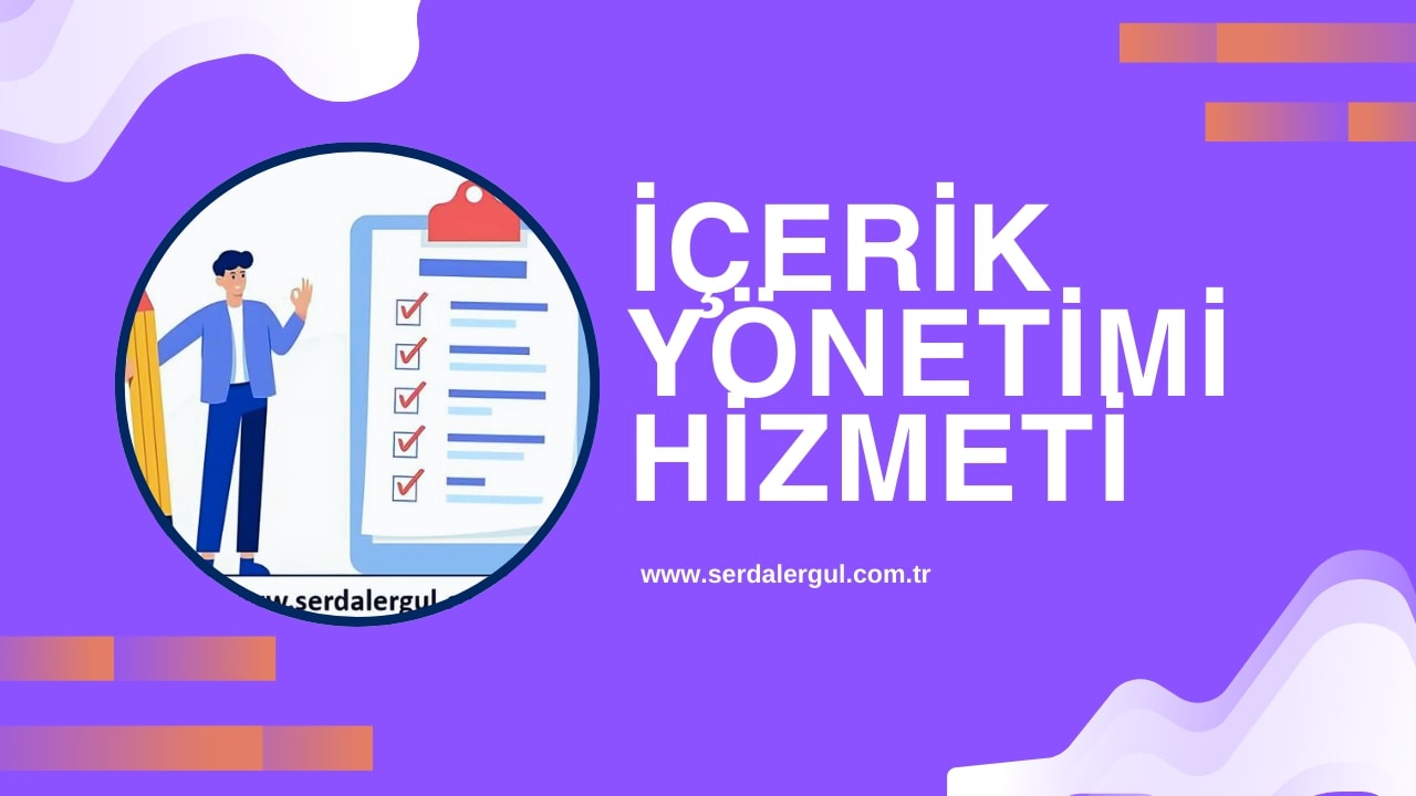 İçerik Yönetimi Hizmeti