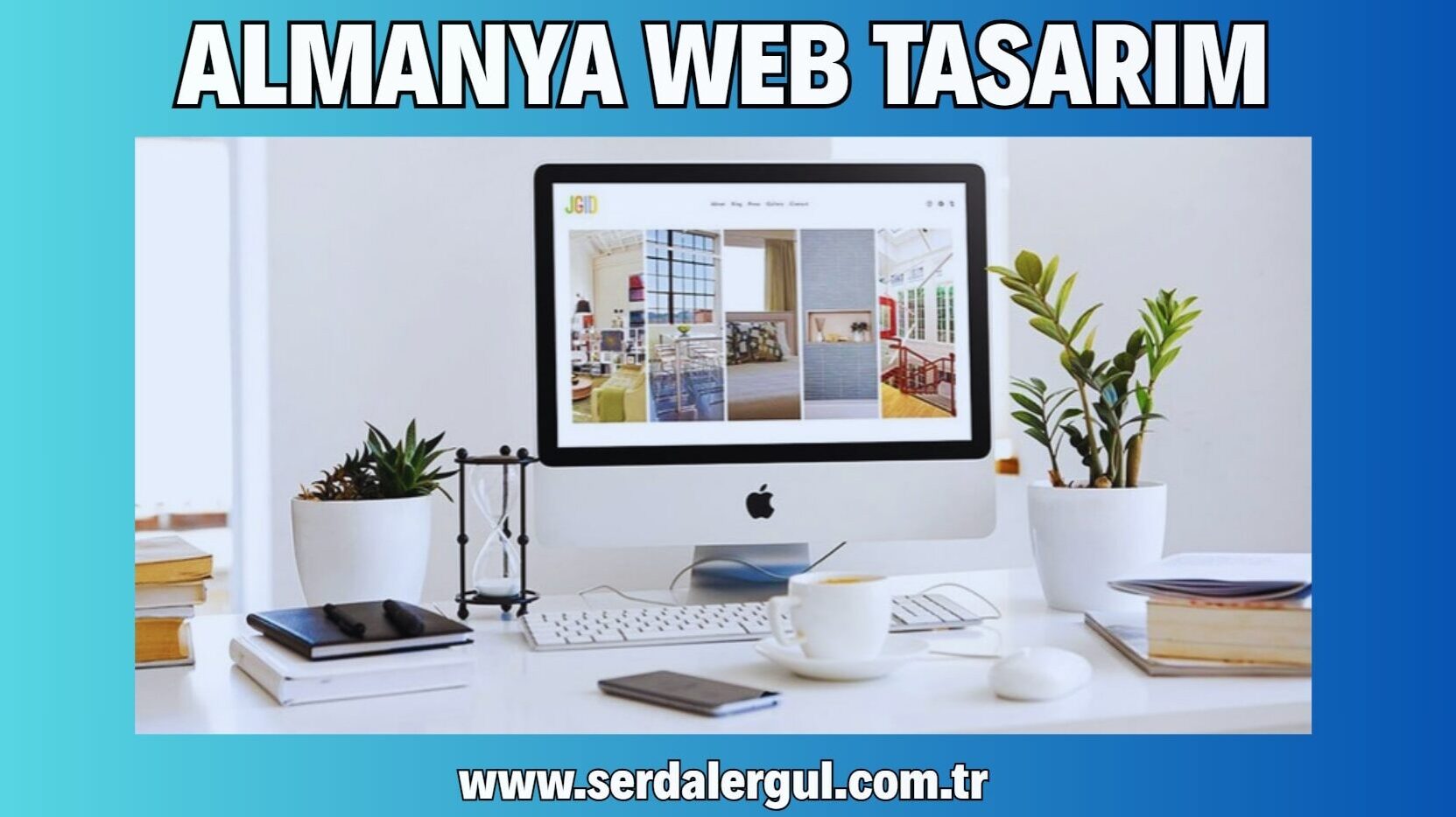 Almanya Web Tasarım - serdalergul.com.tr